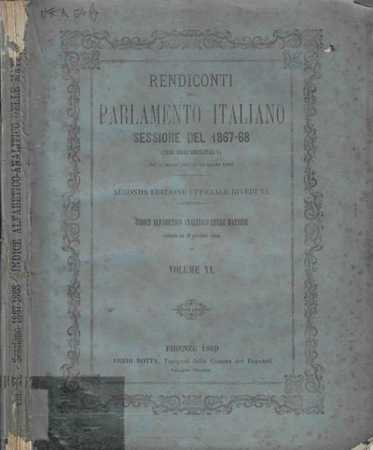 Rendiconti del Parlamento italiano sessione del 1867-68 Volume XI - copertina