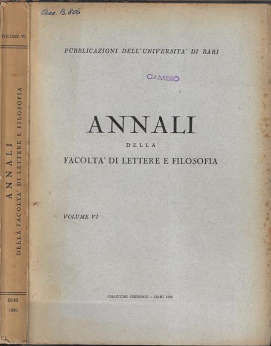 Pubblicazioni dell'Università di Bari annali della Facoltà di lettere e filosofia Volume VI 1960 - copertina