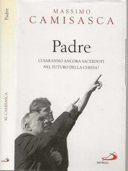 Padre - Massimo Camisasca - copertina