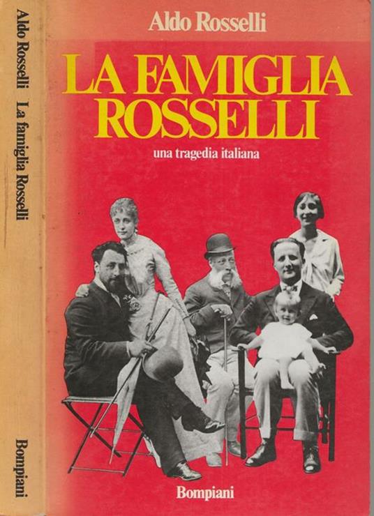 La famiglia Rosselli - Aldo Rosselli - 2