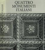 Quattro monumenti italiani