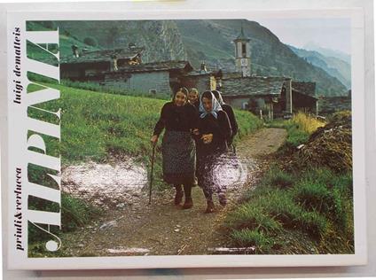 Alpinia. Testimonianze di cultura alpina - Luigi Dematteis - copertina