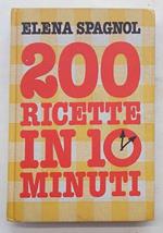 200 ricette in 10 minuti