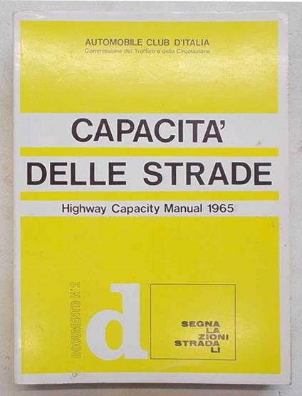 Capacit… delle strade. Highway Capacity Manual 1965 - copertina