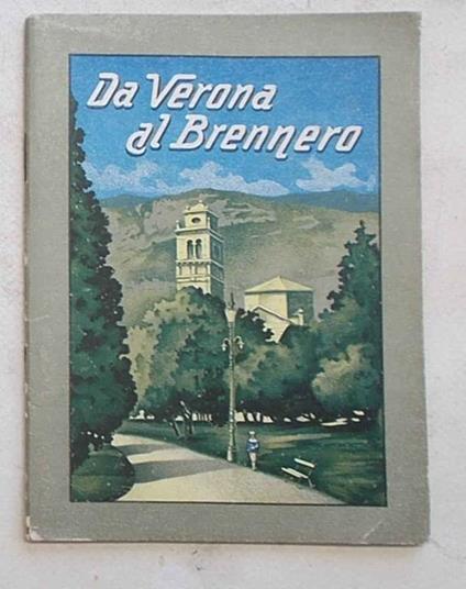 Da Verona al Brennero - R. De Luca - copertina