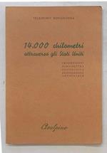 14.000 chilometri attraverso gli Stati Uniti
