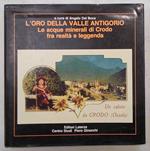 L' oro della Valle Antigorio. Le acque minerali di Crodo fra realt… e leggenda