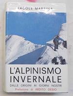 L?alpinismo invernale dalle origini ai giorni nostri