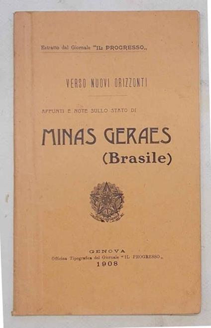 Appunti e note sullo stato di Minas Geraes (Brasile) - copertina