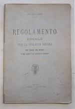 Regolamento locale per la vigilanza igienica degli alimenti, delle bevande e degli oggetti d'uso personale e domestico