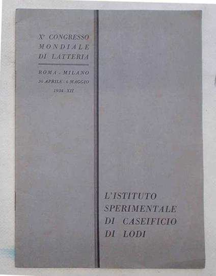 L' Istituto Sperimentale di caseificio di Lodi - copertina