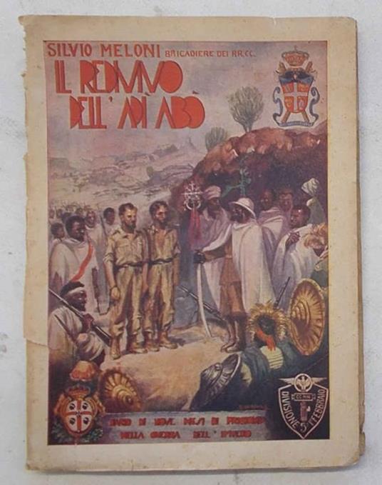 Il redivivo dell'Adi-Ab•. Diario di nove mesi di prigionia nella guerra dell'impero - Silvio Melani - copertina