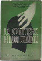 Lo Spiritismo E I Raggi Pensurali