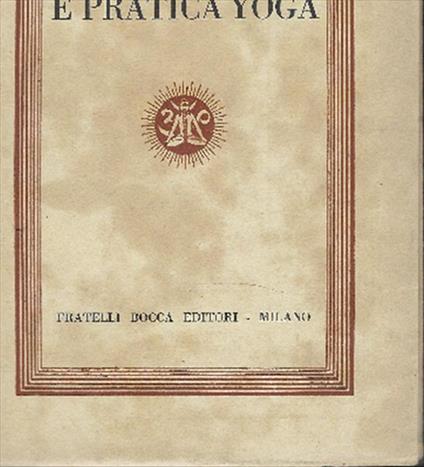 Dottrina E Pratica Yoga - Swami Mukerji - copertina
