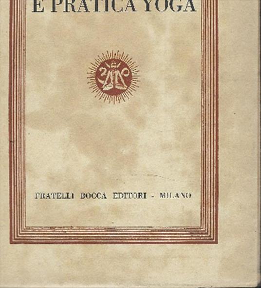 Dottrina E Pratica Yoga - Swami Mukerji - copertina