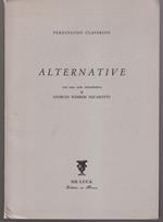 Alternative Con una nota introduttiva di Giorgio Barberi Squarotti