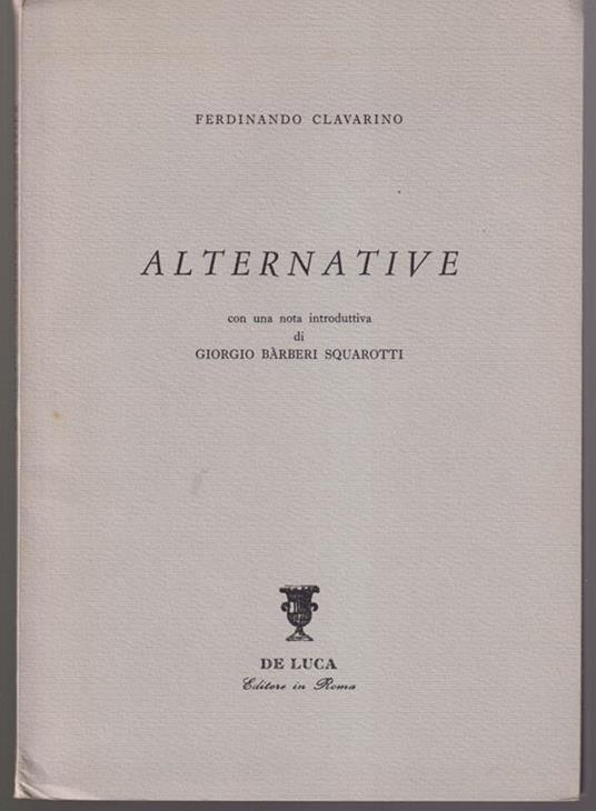 Alternative Con una nota introduttiva di Giorgio Barberi Squarotti - copertina