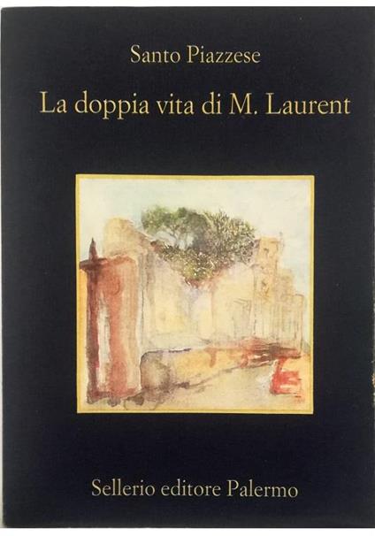 La doppia vita di M. Laurent - Santo Piazzese - copertina