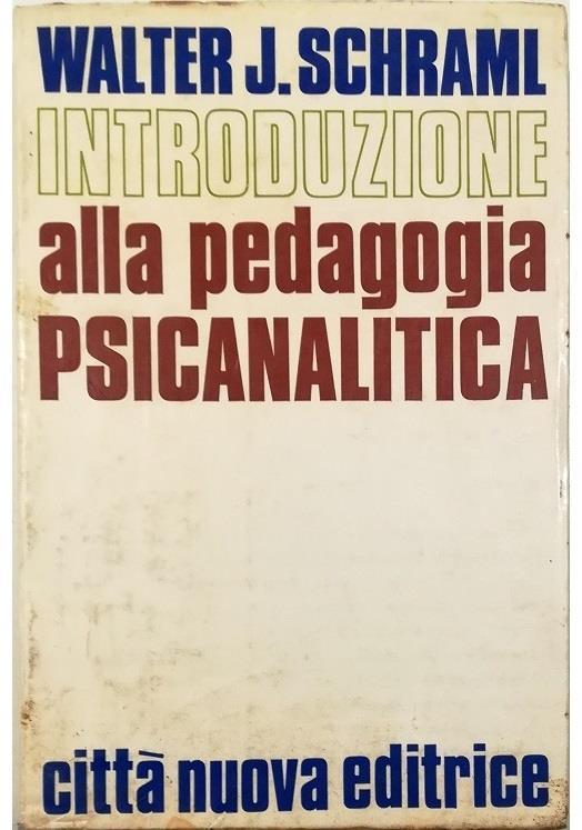 Introduzione alla pedagogia psicanalitica - copertina