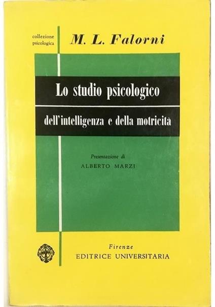 Lo studio psicologico dell'intelligenza e della motricità Gli esami psicologici II - copertina