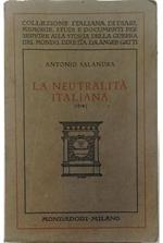 La neutralità italiana (1914) Ricordi e pensieri