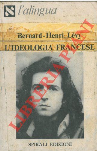 L' ideologia francese - Bernard-Henri Lévy - copertina