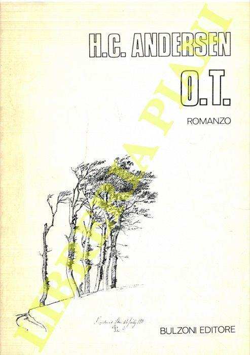 O.T. Romanzo originale in due parti - Hans Christian Andersen - copertina