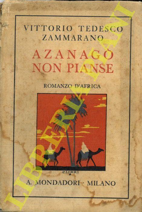 Azanagò non pianse - Vittorio Tedesco Zammarano - copertina