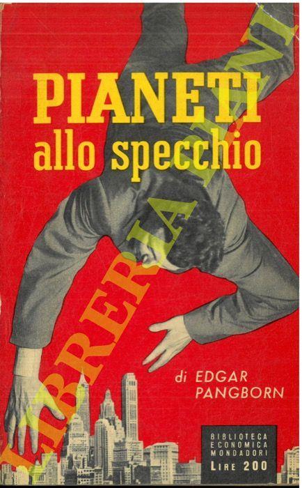 Pianeti allo specchio - Edgar Pangborn - copertina