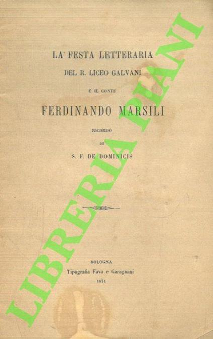La festa letteraria del R. Liceo Galvani e il Conte Ferdinando Marsili - copertina