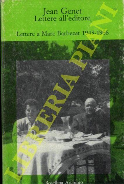 Lettere all'editore 1943-1986 - Jean Genet - copertina