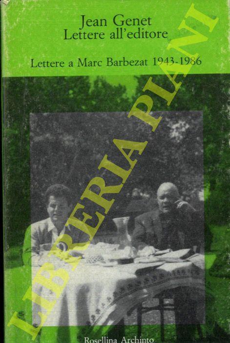 Lettere all'editore 1943-1986 - Jean Genet - copertina