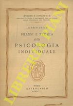 Prassi e teoria della psicologia individuale