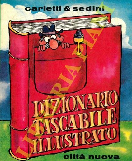 Dizionario tascabile illustrato. Prefazione di Clericetti - Ernesto Carletti - copertina