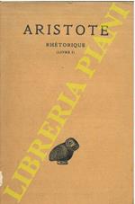 Rhétorique livre I, texte et traduction par M. Dufour