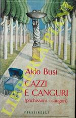 Cazzi e canguri (pochissimi i canguri)