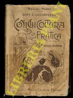 Coniglicoltura pratica. Ottava edizione notevolmente aumentata