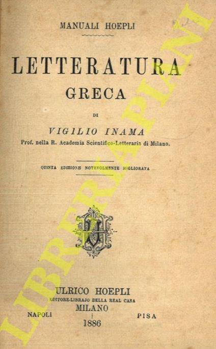 Letteratura greca. Quinta edizione - Vigilio Inama - copertina