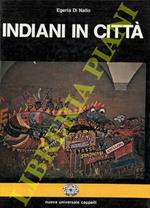 Indiani in città