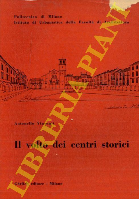 Il volto dei centri storici - Antonello Vincenti - copertina