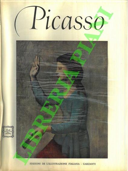 Picasso. Il periodo blu e il periodo rosa - William S. Lieberman - copertina