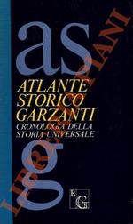 Atlante storico Garzanti. Cronologia della storia univesale