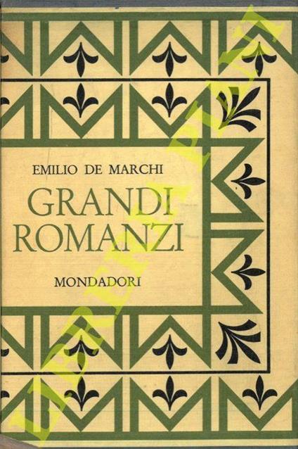 Grandi romanzi - Emilio De Marchi - copertina