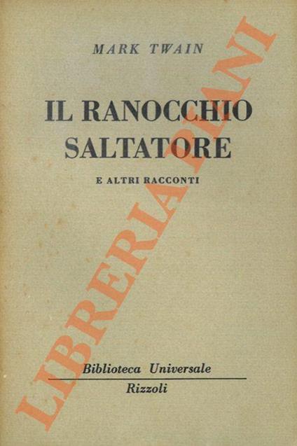 Il ranocchio saltataore e altri racconti - Mark Twain - copertina