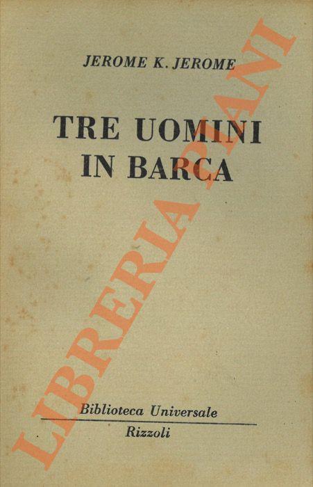 Tre uomini in barca - Jerome K. Jerome - copertina