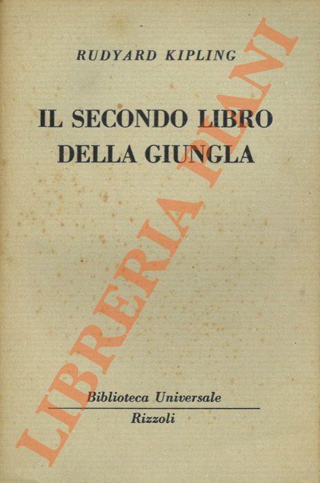 Il secondo libro della giungla - Rudyard Kipling - copertina