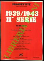 Prospettive. 1939/1943. IIa serie
