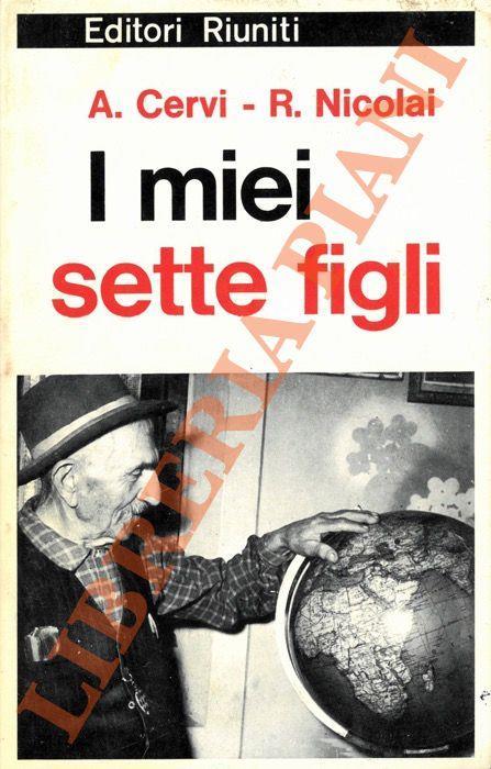 I miei sette figli - Alcide Cervi - copertina