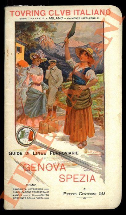 Guida della linea ferroviaria Genova - Spezia - Ottone Brentari - copertina