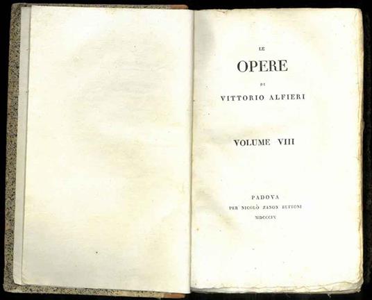 Le opere. Volume VIII e IX - Vittorio Alfieri - copertina